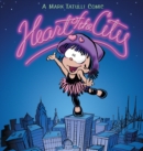 Heart of the City: a Mark Tatulli Comic - Book