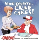 Your Favorite . . . Crab Cakes! - Book