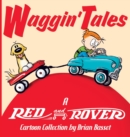 Waggin' Tales : A Red and Rover Collection - Book