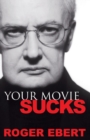 Your Movie Sucks - Book