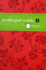 Pocket Posh Sudoku 4 : 100 Puzzles - Book