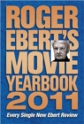 Roger Ebert's Movie Yearbook 2011 - Book