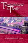Tomorrow the Train - Book