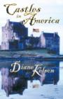 Castles in America : Medieval USA - Book