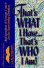 That's What I Have.That's Who I Am! - Book