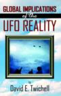 Global Implications of the Ufo Reality - Book