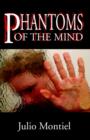 Phantoms of the Mind - Book