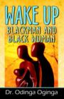 Wake Up Blackman and Blackwomen - Book