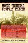 Moses Trinidad Buffalo Soldier - Book