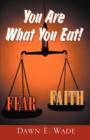 You Are What You Eat! - Book