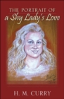 The Portrait of a Shy Lady's Love - Book