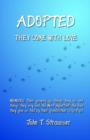 Adopted They Come with Love - Book