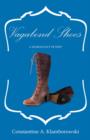 Vagabond Shoes : A Woman Out of Step - Book
