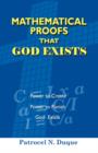 Mathematical Proofs That God Exists - Book