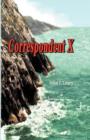 Correspondent X - Book