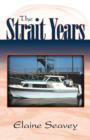 The Strait Years - Book