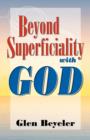 Beyond Superficiality - Book