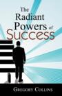 The Radiant Powers of Success - Book