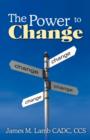 The Power to Change - Book