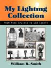 My Lighting Collection, from Pine Spints to Led Lights - Book