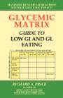 Glycemic Matrix Guide to Low GI and Gl Eating - Book