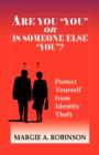 Are You You or Is Someone Else You? - Book