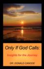 Only If God Calls - Book