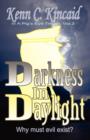 Darkness in Daylight - Book