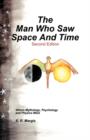 The Man Who Saw Space and Time : Second Edition - Book