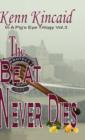 The Beat Never Dies - Book