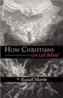 How Christians Got Left Behind - Book