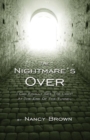 The Nightmare's Over - Book