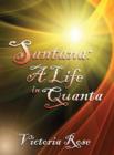 Santana : A Life in Quanta - Book