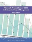 Microsoft Project Server 2013 for Enterprise Project Management - Book