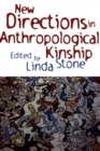 New Directions in Anthropological Kinship - Book