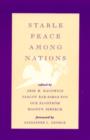 Stable Peace Among Nations - Book