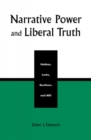 Narrative Power and Liberal Truth : Hobbes, Locke, Bentham, and Mill - Book