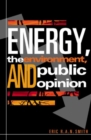 Energy, the Environment, and Public Opinion - Book