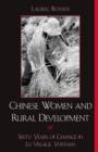 Chinese Women and Rural Development : Sixty Years of Change in Lu Village, Yunnan - Book