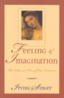 Feeling and Imagination : The Vibrant Flux of Our Existence - Book