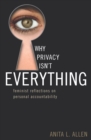 Why Privacy Isn't Everything : Feminist Reflections on Personal Accountability - Book