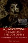 Discovering Feminist Philosophy : Knowledge, Ethics, Politics - Book