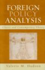 Foreign Policy Analysis : Classic and Contemporary Theory - Book