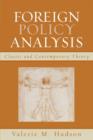 Foreign Policy Analysis : Classic and Contemporary Theory - Book