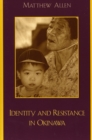 Identity and Resistance in Okinawa - Book
