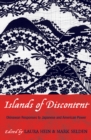 Islands of Discontent : Okinawan Responses to Japanese and American Power - Book