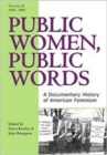 Public Women, Public Words : A Documentary History of American Feminism - Book