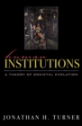 Human Institutions : A Theory of Societal Evolution - Book