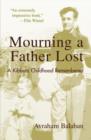 Mourning a Father Lost : A Kibbutz Childhood Remembered - Book