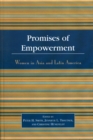 Promises of Empowerment : Women in Asia and Latin America - Book